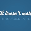Skill-Taste